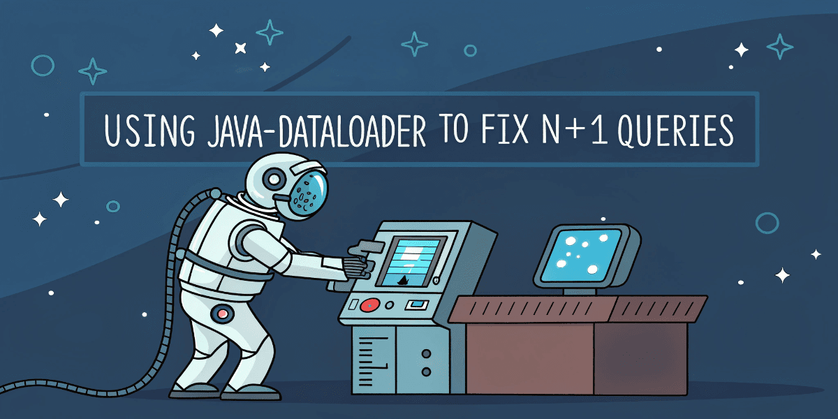 Using java-dataloader to fix N+1 queries in a GraphQL API